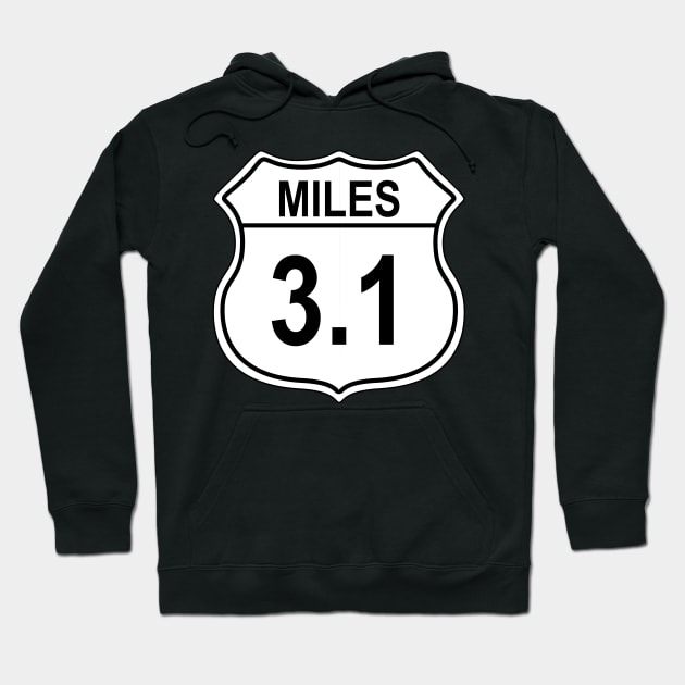 3.1 Mile 5k US Highway Sign Hoodie by IORS